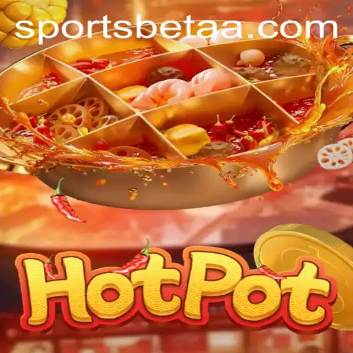 Discovering Hotpot: The Ultimate Guide to the Game and 64bet VIP